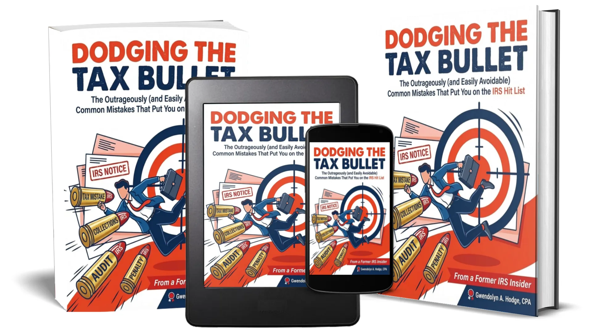 Daytona Beach CPA Gwendolyn A. Hodge book to avoid IRS penalties, IRS notices, IRS audits and strategic to pay less taxes